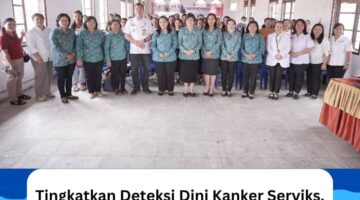Tingkatkan Deteksi Dini Kanker Serviks, Ketua TP PKK Karo Bekali Kader PKK Kabanjahe Pelatihan IVA Test