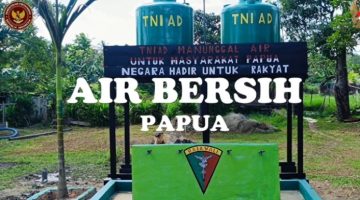 Presiden RI dan Kepala Staf Angkatan Darat Hadir untuk Rakyat, Melalui Satgas Yonif 123/Rajawali. Pos Mur Bangun Sumur Bor di Kampung Wagin
