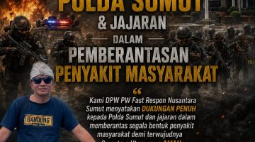 DPW FRN Sumut Dukung Kinerja Polda Sumut dan Jajaran Dalam Pemberantasan Penyakit Masyarakat