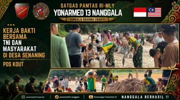 Perkokoh Kemanunggalan, Pos Kout Satgas Yonarmed 13/Nanggala Gelar Kerja Bakti Bersama Warga Gotong Pasir Sungai demi Pembangunan Masjid Desa Senaning