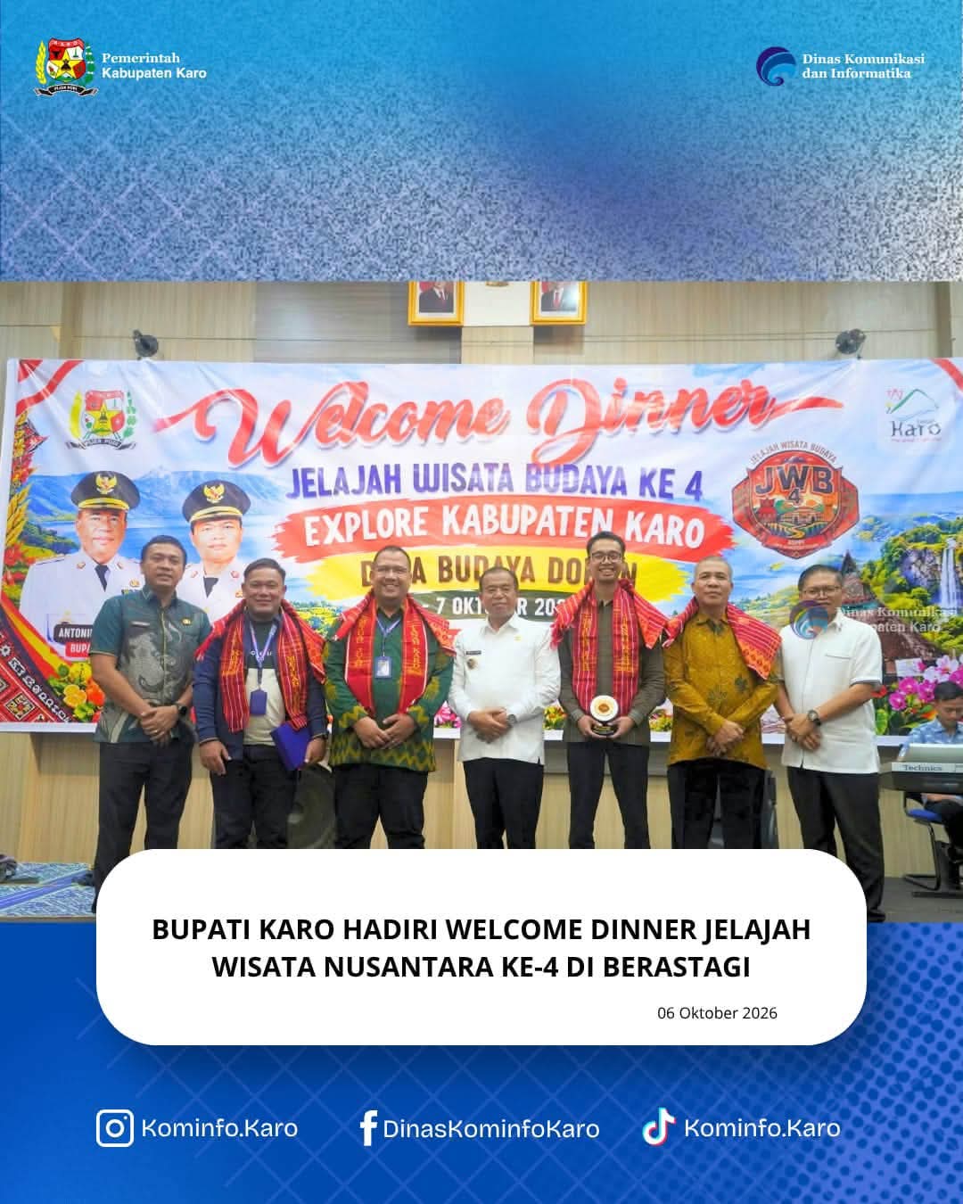 Bupati Karo Hadiri Welcome Dinner Jelajah Wisata Nusantara Ke-4 di Berastagi