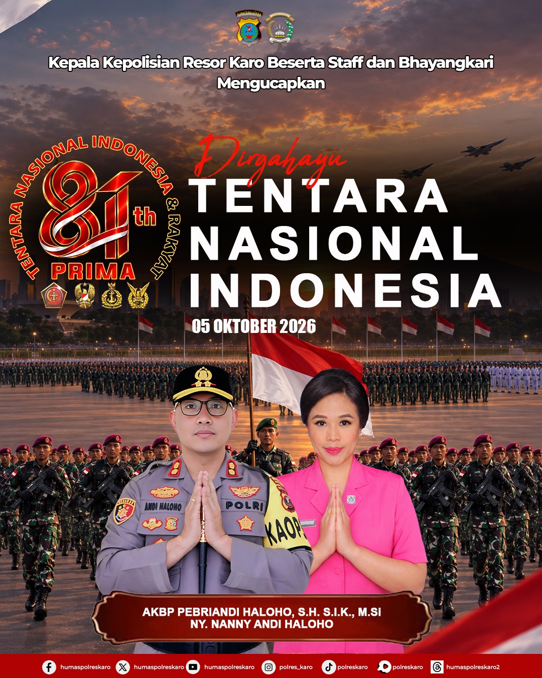 HUT ke-81 TNI, Kapolres Karo Beserta Jajaran Sampaikan Harapan TNI Semakin Profesional dan Dicintai Rakyat